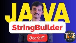 StringBuilder in Java explained in telugu by teluguwebguru [upl. by Palecek]