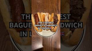 THE CHEAPEST BAGUETTE SANDWICH IN LONDON🇬🇧🥖 baguette food foodie foodlover london shorts [upl. by Licko]