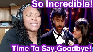 First Time Reacting To Andrea Bocelli and Sarah Brightman  Time To Say Goodbye [upl. by Wemolohtrab771]