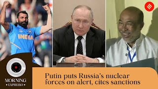 News Headlines Feb 28 Putin Puts Nuclear Forces On Alert Manipur Goes to Polls Md Shami Exclusive [upl. by Rior]