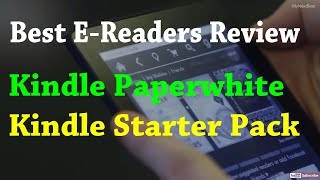 Best EReaders  Kindle Paperwhite and Kindle Starter Quick Picks [upl. by Riplex]