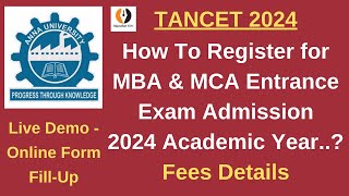 TANCET 2024 MBA amp MCA Entrance Test How to Register OnlinePreOnline Form FillupLive Demo Fees [upl. by Dibru]