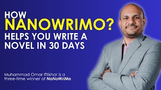 How Nanowrimo helps you write a novel in 30 days [upl. by Assirk]