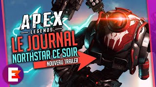 TRAILER NORTHSTAR SAISON 9 ARME ARENA RANKED VALK NERF CAUSTIC BANGALORE  Apex Legends FR [upl. by Allekram]