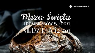 Czwarta Niedziela Wielkanocna  21042024  godz 1200 [upl. by Burnight]