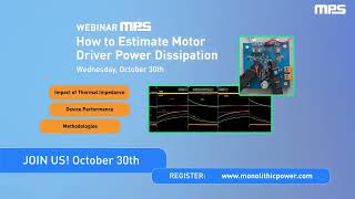 Live Webinar How to Estimate Motor Driver Power Dissipation [upl. by Anierdna]