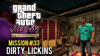 GTA Vice City Definitive Edition  GTX 1660 SUPER  Mission 33  Dirty Lickins [upl. by Eerolam]