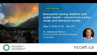 Evacuation during wildfires and public health – results from a pilot study and literature review [upl. by Averil]