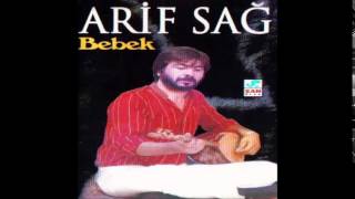 Arif Sağ  Evlerinin Önü Bir Ufak Yokuş  U  H    Official Music © ŞAH PLAK [upl. by Lierbag415]