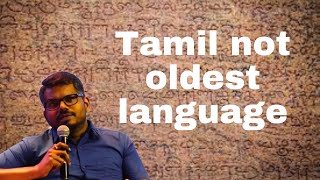 Tamil not the oldest language  J Sai Deepak [upl. by Ottavia]