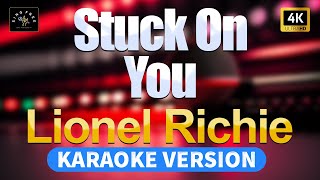 Stuck On You  Lionel Richie High Quality Karaoke with lyrics [upl. by Ahker183]