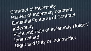 Contract oF indemnity Rights and Duties of indemnity holderIndemnifier  Indemnified [upl. by Aesoh]