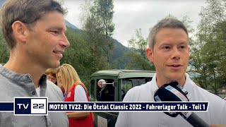 MOTOR TV22 Die 24 Ötztal Classic  Benni Raich das erste Mal in einem Oldtimer und Philipp Brändle [upl. by Adala]