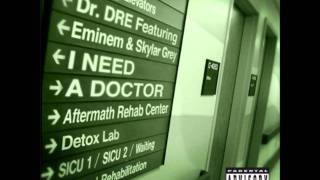 Dr Dre ft Eminem and Skylar Grey I Need A Doctor Clean [upl. by Idac]