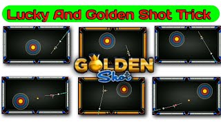 Lucky And Golden Shots In 8 Ball Pool  8 Ball Pool Golden Shot Trick 8ballpool 8poolweaver [upl. by Mariel]