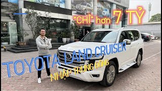 NÓNG BỎNG TAY Land Cruiser 2022 nhập Trung Đông hơn 7 tỷ XEHAYVN [upl. by Niras814]