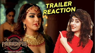 Paurashpur Trailer  Reaction  Starring Shilpa Shinde Annu Kapoor Milind Soman [upl. by Marozas]