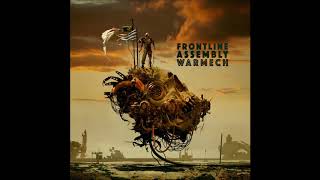 Front Line Assembly  Warmech  full album 2018 [upl. by Vories]