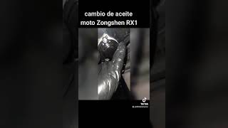 ZONGSHEN RX1 CAMBIO DE ACEITE MOTO CHINA [upl. by Kinelski]