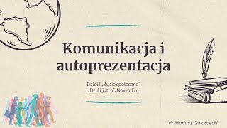 Komunikacja i autoprezentacja [upl. by Airamesor]