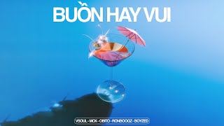 BUỒN HAY VUI  VSOUL x MCK x Obito x Ronboogz x Boyzed Official Audio [upl. by Adorne]