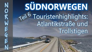 Südnorwegen  Atlantikstraße Trollstigen Jotunheimen  Teil 6 unserer Tour [upl. by Georglana]