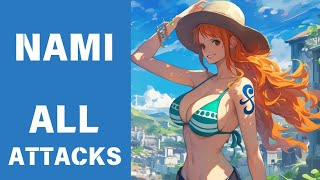 4K All Attacks Nami  Clima  Tact   One Piece [upl. by Cullin]