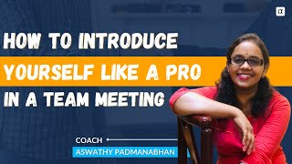 How to Introduce Yourself Like a PRO in a Team Meeting  Alpha Board [upl. by Bose280]