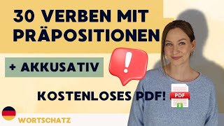 Verben mit Präpositionen  Akkusativ  30 Beispiele  Kostenloses PDF [upl. by Sul869]