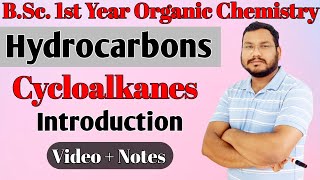 Introduction of cycloalkanes  Hydrocarbons  Organic chemistry bsc 1st year [upl. by Aremat]