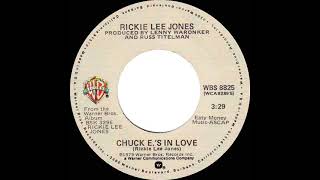 1979 HITS ARCHIVE Chuck E’s In Love  Rickie Lee Jones stereo 45 [upl. by Beatrisa]