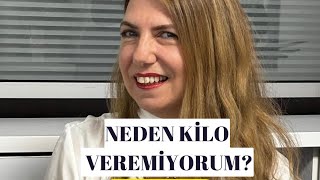 NEDEN KİLO VEREMİYORUM ALMA VERME DENGESİ [upl. by Seluj]