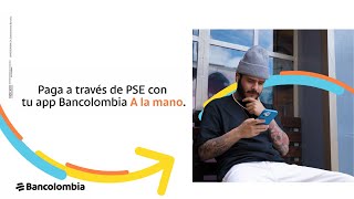 Bancolombia  Realiza pagos por internet a través de tu PSE con app A la mano [upl. by Kiel]