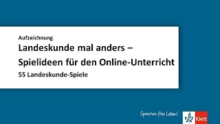 OnlineSeminar  Landeskunde mal anders  Spielideen für den OnlineUnterricht [upl. by Ideih]