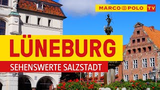 Deutschlands schönste Städte  Lüneburg die sehenswerte Salzstadt  Marco Polo TV [upl. by Itoc]