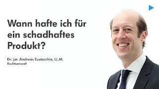 Wirtschaftsrecht II Produkthaftung amp Schadensersatz [upl. by Spears73]