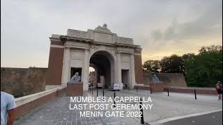 Menin Gate at Ypres August 16th 2022 Last Post Ceremony [upl. by Yllen]