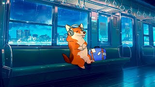 Sleep Better In The Last Rainy Train 💤 Lofi Rainy Songs 💤 Lofi Dreamy Vibes 💤 Lofi Sleep Music [upl. by Nivrek311]