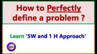 How to perfectly define a problem  5W and 1H approach English [upl. by Jarrow589]