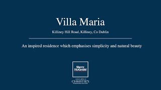 Villa Maria Killiney Hill Road Killiney Co Dublin [upl. by Dinsmore]