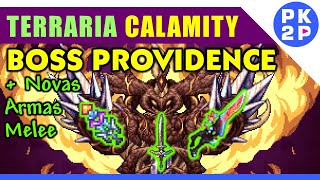 Terraria Calamity ► O PESADELO Bullethell começa Providence  Novo Set Melee 62 [upl. by Bore]