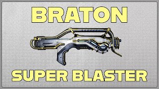 BRATON PRIME BUILD GUIDE 2024 BUILD [upl. by Longerich]