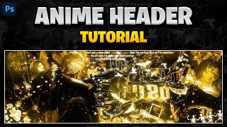 How To Make THE CLEANEST Anime Banners In Photoshop QUICK amp SIMPLE [upl. by O'Grady]