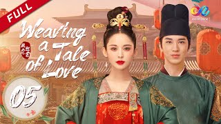 【ENG DUBBED】Weaving a Tale of Love EP5 Starring Gulnazar  Timmy Xu风起霓裳 [upl. by Li]