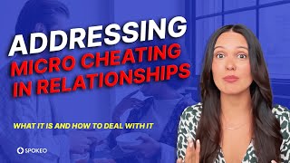 Is Micro Cheating Hurting Your Relationship Here’s What You Need to Know [upl. by Jea]