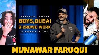 Boys Dubai and Crowd Work  StandUp Comedy By Munawar Faruqui  The Tenth Staar [upl. by Ahsitniuq]