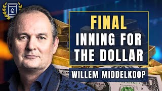 Were in the Final Inning of DollarBased System Willem Middelkoop [upl. by Abbot]