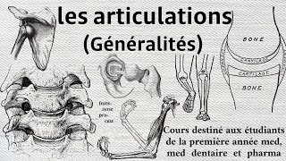 Généralités sur larthrologie cours destiné aux étudiants de la 1ère année med chir dents et pharma [upl. by Goodard]