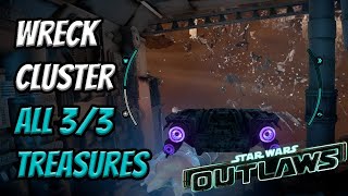 Wreck Cluster Treasure Locations  All 33 Treasures  Star Wars Outlaws [upl. by Elise]