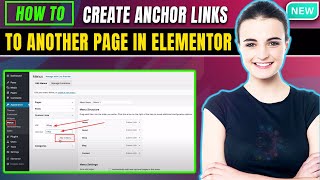 Create Anchor Links To Another Page In Elementor 2024  Elementor Anchor link [upl. by Enilorak957]